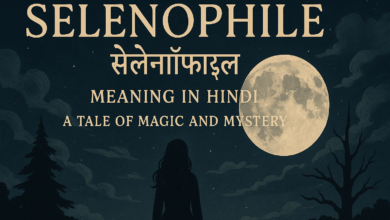 selenophile meaning in hindi